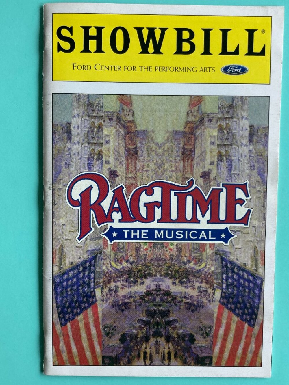 Ragtime Playbill JAMES STOVALL MICHAEL RUPERT DONNA BULLOCK LACHANZE August 1999